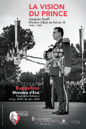 Affiche de l'exposition "La vision du prince. Jacques Rueff, Ministre d'Etat de Rainier III, 1949-1950"